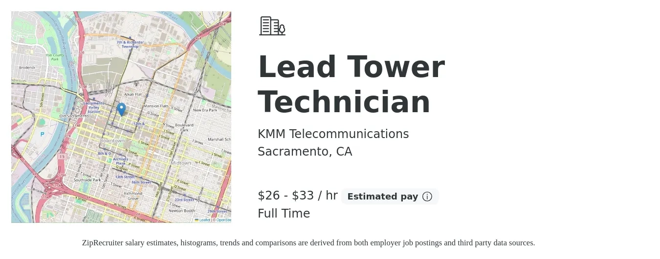 KMM Telecommunications job posting for a Lead Tower Technician in Sacramento, CA with a salary of $28 to $35 Hourly with a map of Sacramento location.