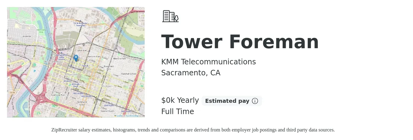KMM Telecommunications job posting for a Tower Foreman in Sacramento, CA with a salary of $32 to $38 Yearly with a map of Sacramento location.