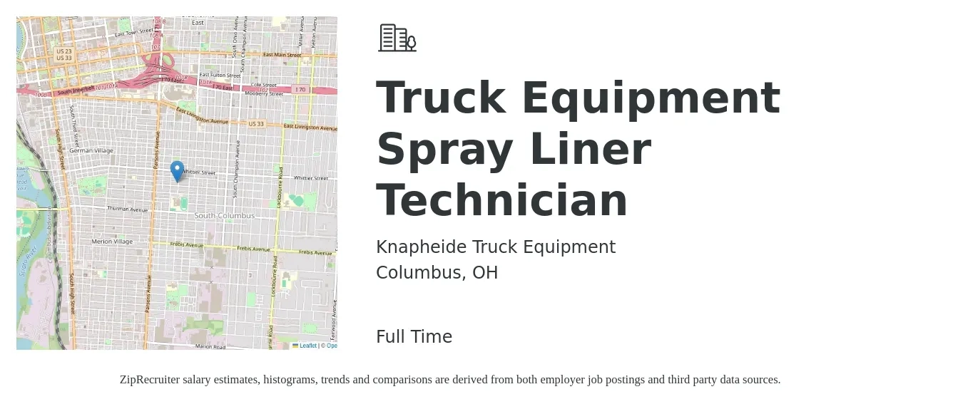 Knapheide Truck Equipment job posting for a Truck Equipment Spray Liner Technician in Columbus, OH with a salary of $17 to $21 Hourly with a map of Columbus location.