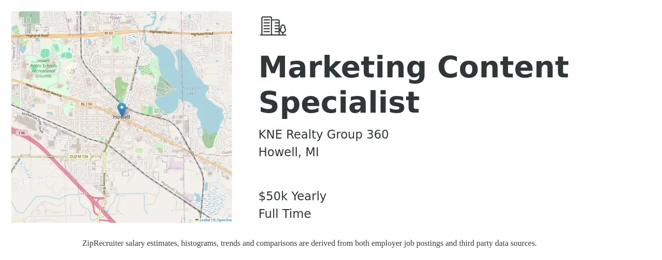 KNE Realty Group 360 job posting for a Marketing Content Specialist in Howell, MI with a salary of $50,000 Yearly with a map of Howell location.