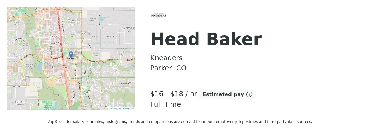 Kneaders job posting for a Head Baker in Parker, CO with a salary of $17 to $19 Hourly with a map of Parker location.