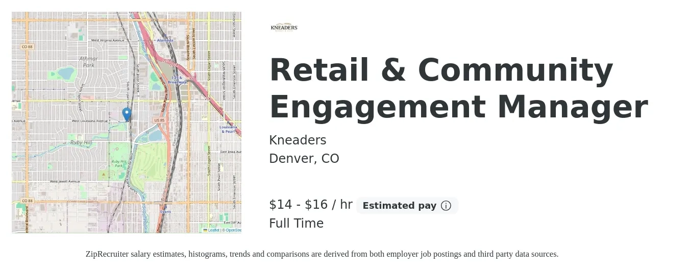 Kneaders job posting for a Retail & Community Engagement Manager in Denver, CO with a salary of $15 to $17 Hourly with a map of Denver location.