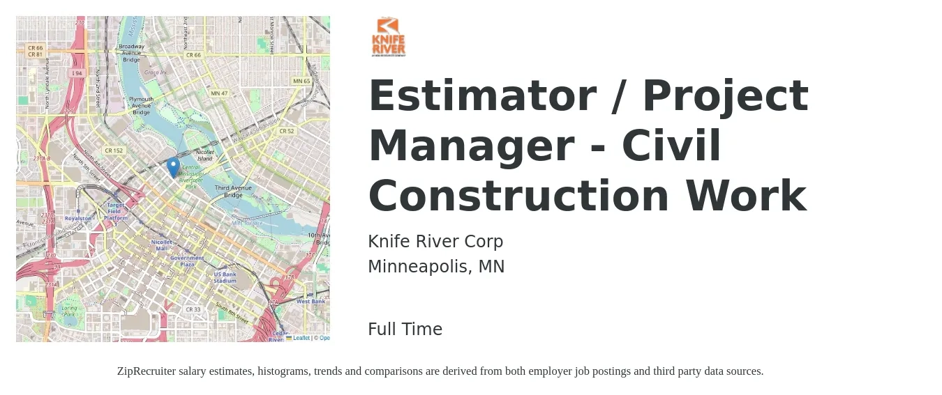 Knife River Corp job posting for a Estimator / Project Manager - Civil Construction Work in Minneapolis, MN with a salary of $78,300 to $124,200 Yearly with a map of Minneapolis location.