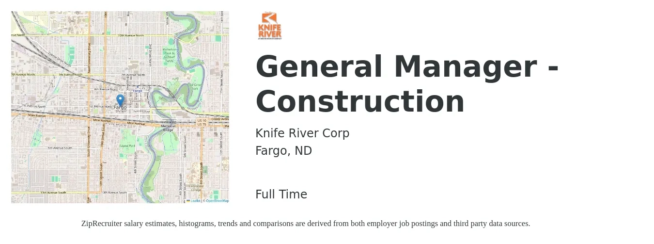 Knife River Corp job posting for a General Manager - Construction in Fargo, ND with a salary of $64,300 to $131,600 Yearly with a map of Fargo location.