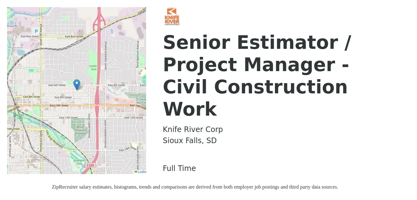 Knife River Corp job posting for a Senior Estimator / Project Manager - Civil Construction Work in Sioux Falls, SD with a salary of $110,900 to $150,700 Yearly with a map of Sioux Falls location.