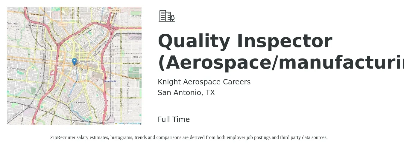Knight Aerospace Careers job posting for a Quality Inspector (Aerospace/manufacturing) in San Antonio, TX with a salary of $14 to $20 Hourly with a map of San Antonio location.