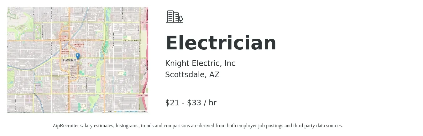 Knight Electric Inc job posting for a Electrician in Scottsdale, AZ with a salary of $22 to $35 Hourly with a map of Scottsdale location.