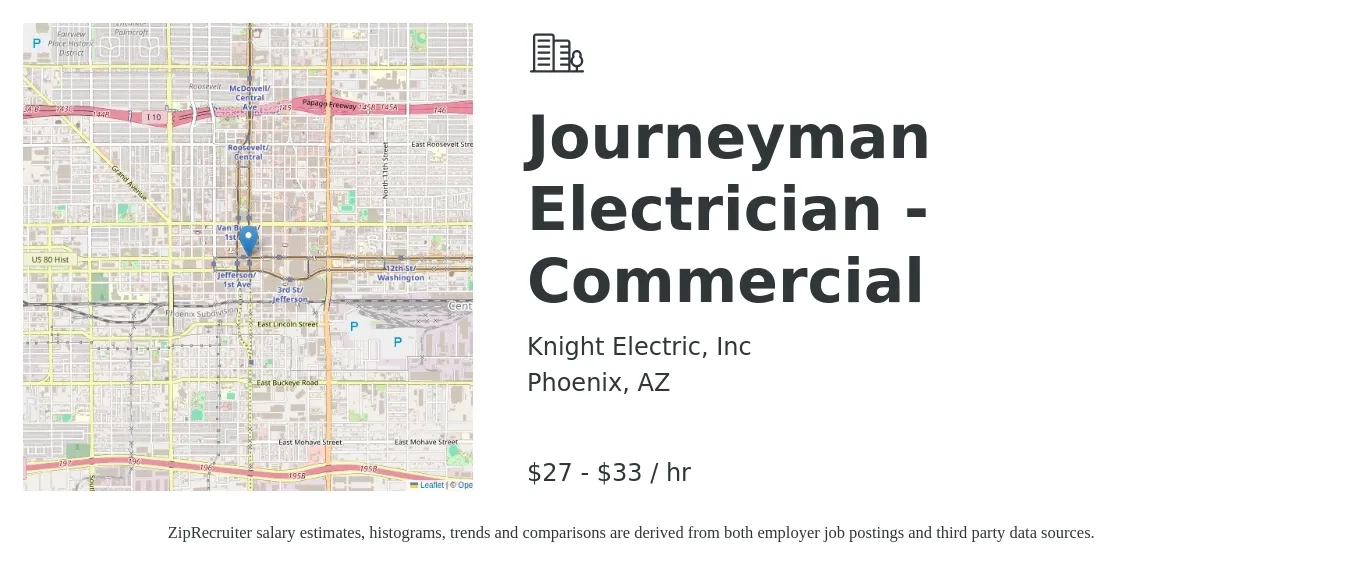 Knight Electric Inc job posting for a Journeyman Electrician - Commercial in Phoenix, AZ with a salary of $29 to $35 Hourly with a map of Phoenix location.