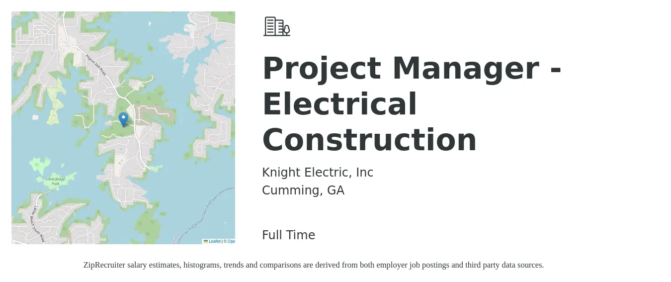 Knight Electric, Inc job posting for a Project Manager - Electrical Construction in Cumming, GA with a salary of $100,000 to $125,000 Yearly with a map of Cumming location.
