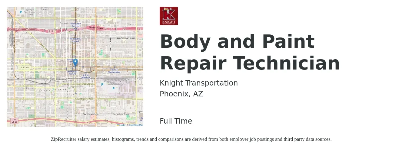Knight Transportation job posting for a Body and Paint Repair Technician in Phoenix, AZ with a salary of $21 to $39 Hourly with a map of Phoenix location.
