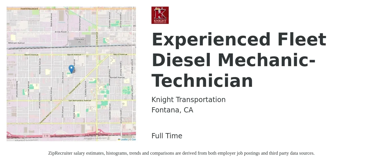 Knight Transportation job posting for a Experienced Fleet Diesel Mechanic-Technician in Fontana, CA with a salary of $21 to $39 Hourly with a map of Fontana location.