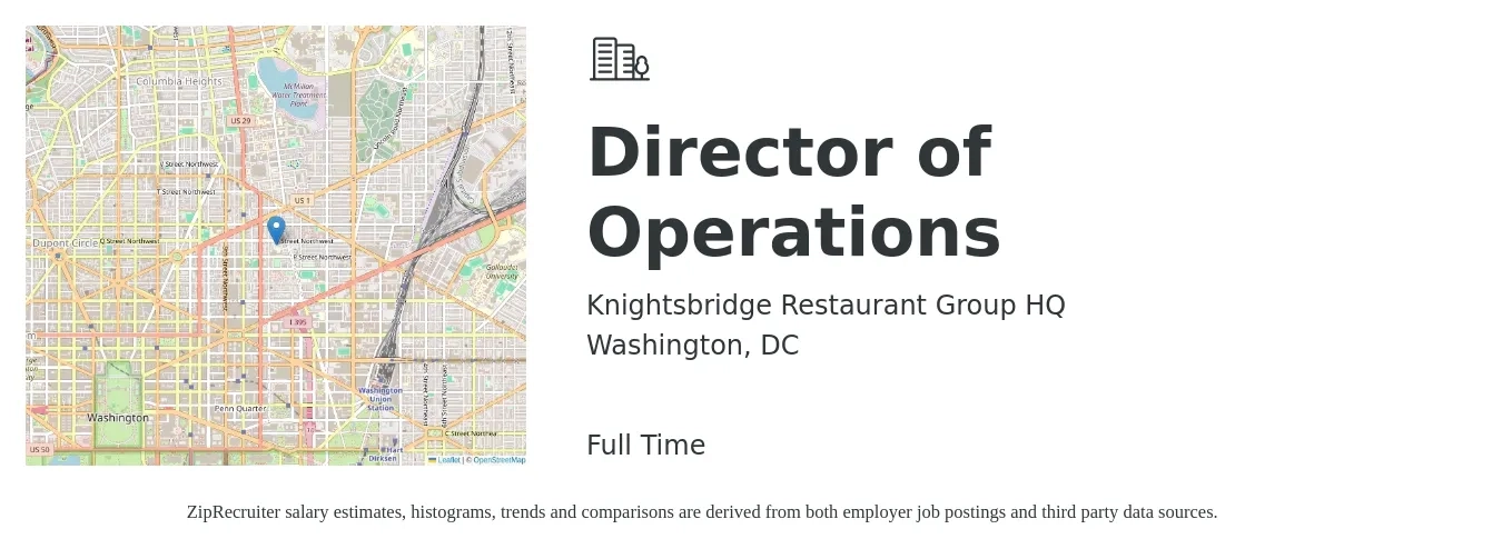 Knightsbridge Restaurant Group HQ job posting for a Director of Operations in Washington, DC with a salary of $85,500 to $153,500 Yearly with a map of Washington location.