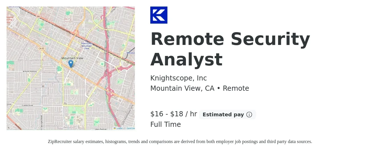 Knightscope, Inc job posting for a Remote Security Analyst in Mountain View, CA with a salary of $17 to $19 Hourly with a map of Mountain View location.