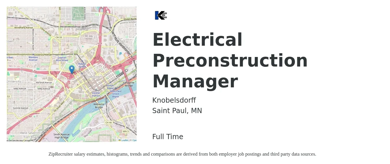 Knobelsdorff job posting for a Electrical Preconstruction Manager in Saint Paul, MN with a salary of $87,200 to $123,900 Yearly with a map of Saint Paul location.