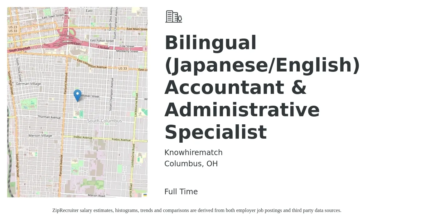 Knowhirematch job posting for a Bilingual (Japanese/English) Accountant & Administrative Specialist in Columbus, OH with a salary of $17 to $21 Hourly with a map of Columbus location.