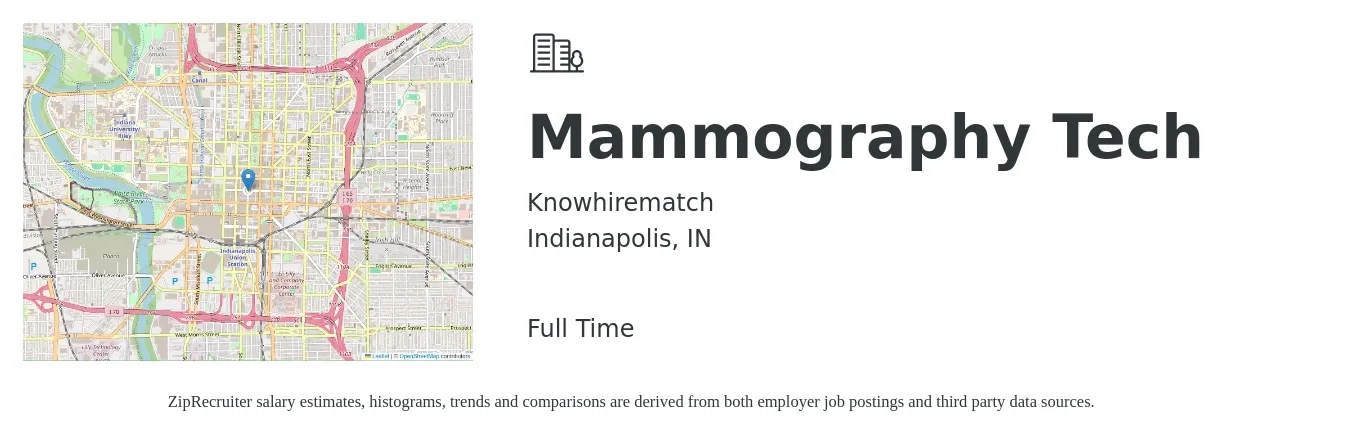 Knowhirematch job posting for a Mammography Tech in Indianapolis, IN with a salary of $1,760 to $2,520 Weekly with a map of Indianapolis location.