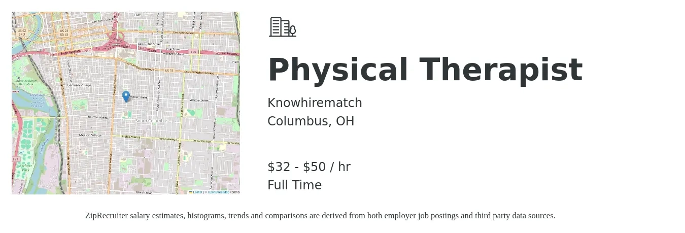 Knowhirematch job posting for a Physical Therapist in Columbus, OH with a salary of $34 to $52 Hourly with a map of Columbus location.
