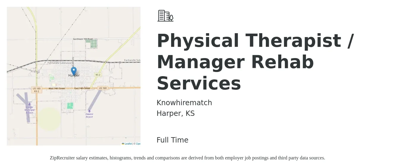 Knowhirematch job posting for a Physical Therapist / Manager Rehab Services in Harper, KS with a salary of $1,580 to $2,040 Weekly with a map of Harper location.