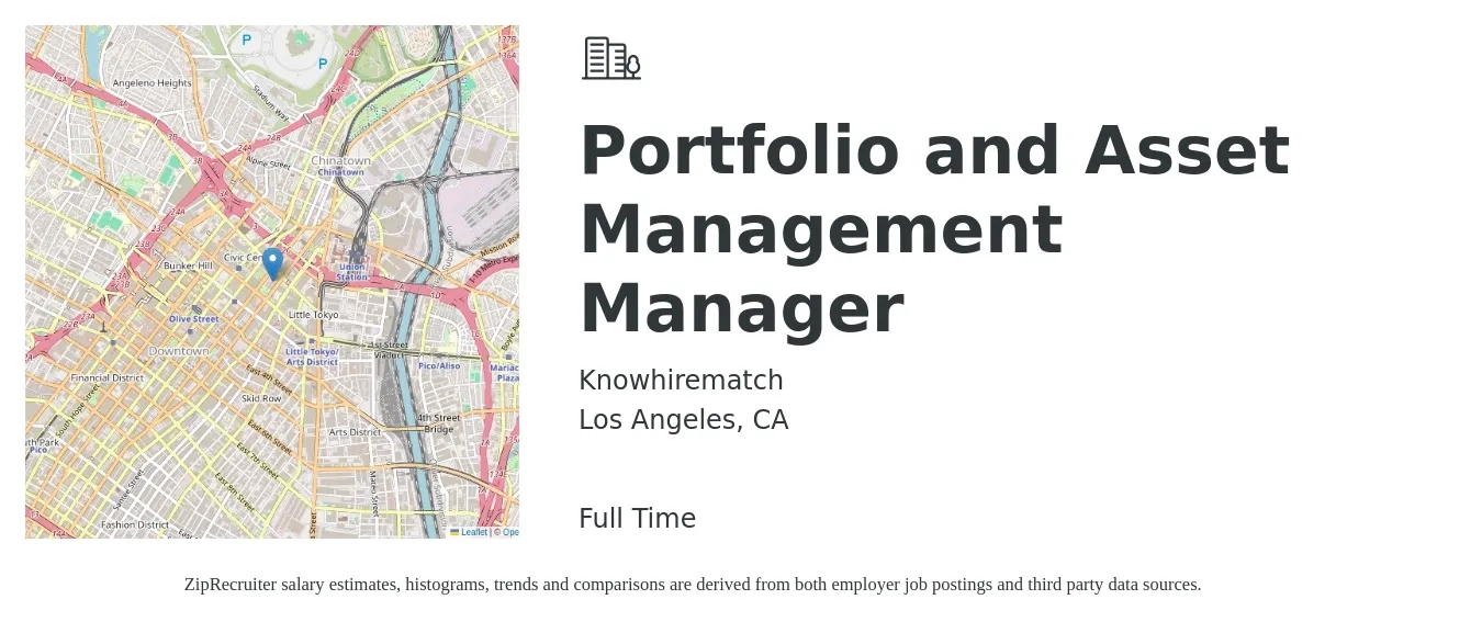 Knowhirematch job posting for a Portfolio and Asset Management Manager in Los Angeles, CA with a salary of $80,300 to $117,400 Yearly with a map of Los Angeles location.