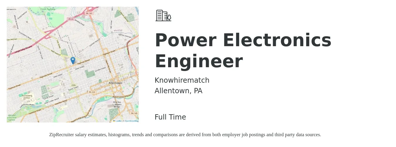 Knowhirematch job posting for a Power Electronics Engineer in Allentown, PA with a salary of $110,500 to $130,800 Yearly with a map of Allentown location.