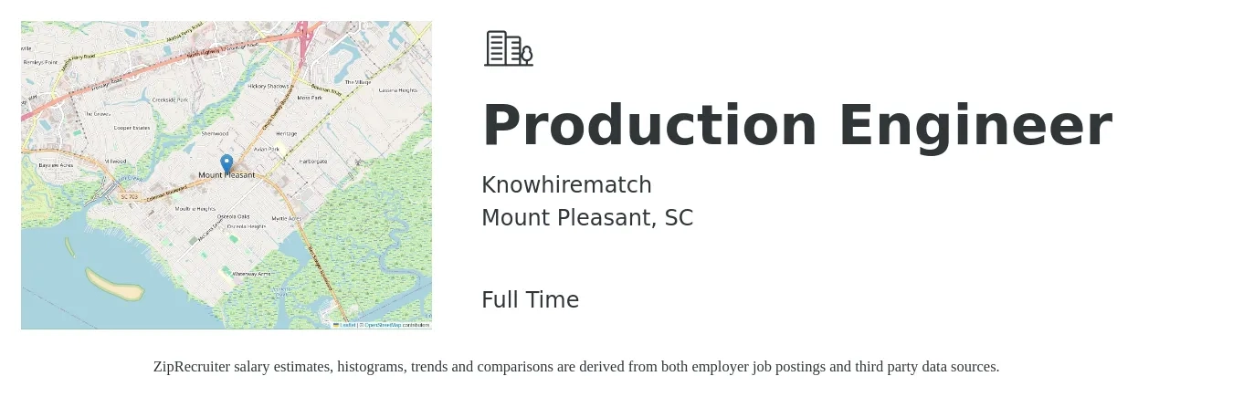 Knowhirematch job posting for a Production Engineer in Mount Pleasant, SC with a salary of $136,700 Yearly with a map of Mount Pleasant location.