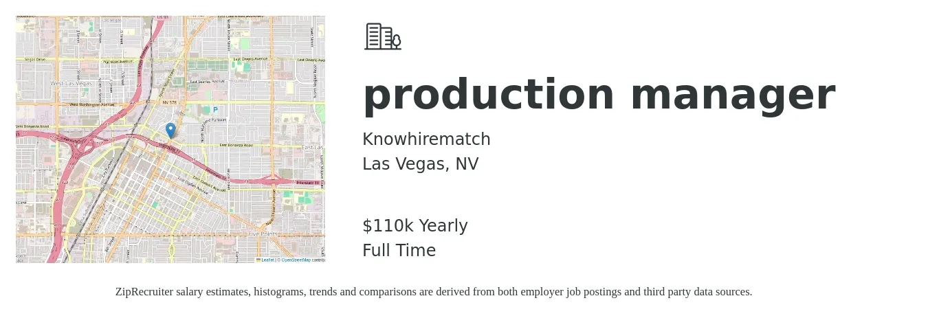 Knowhirematch job posting for a production manager in Las Vegas, NV with a salary of $110,000 Yearly with a map of Las Vegas location.
