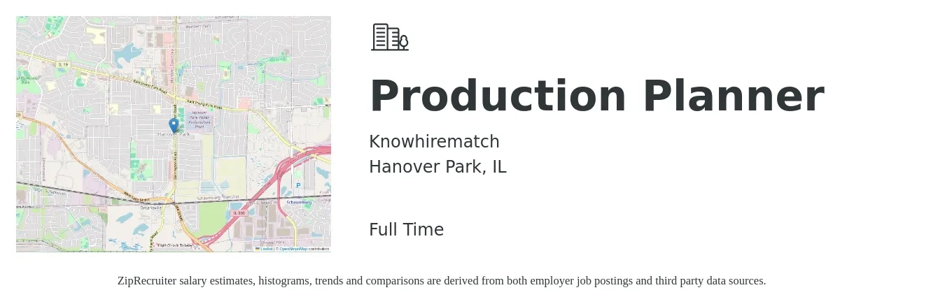 Knowhirematch job posting for a Production Planner in Hanover Park, IL with a salary of $26 to $36 Hourly with a map of Hanover Park location.