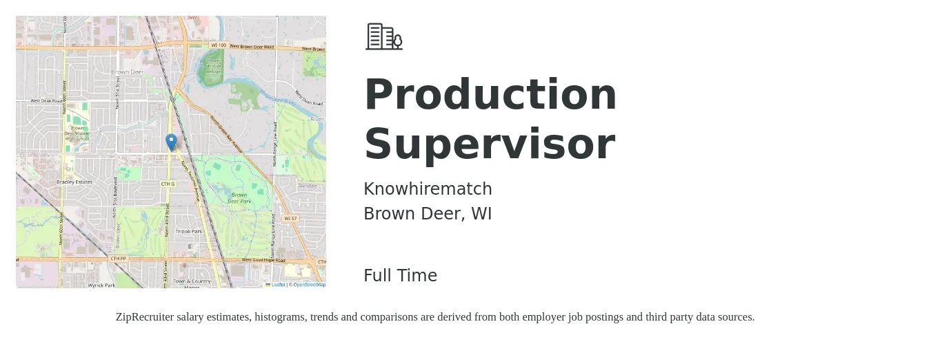 Knowhirematch job posting for a Production Supervisor in Brown Deer, WI with a salary of $75,000 Yearly with a map of Brown Deer location.