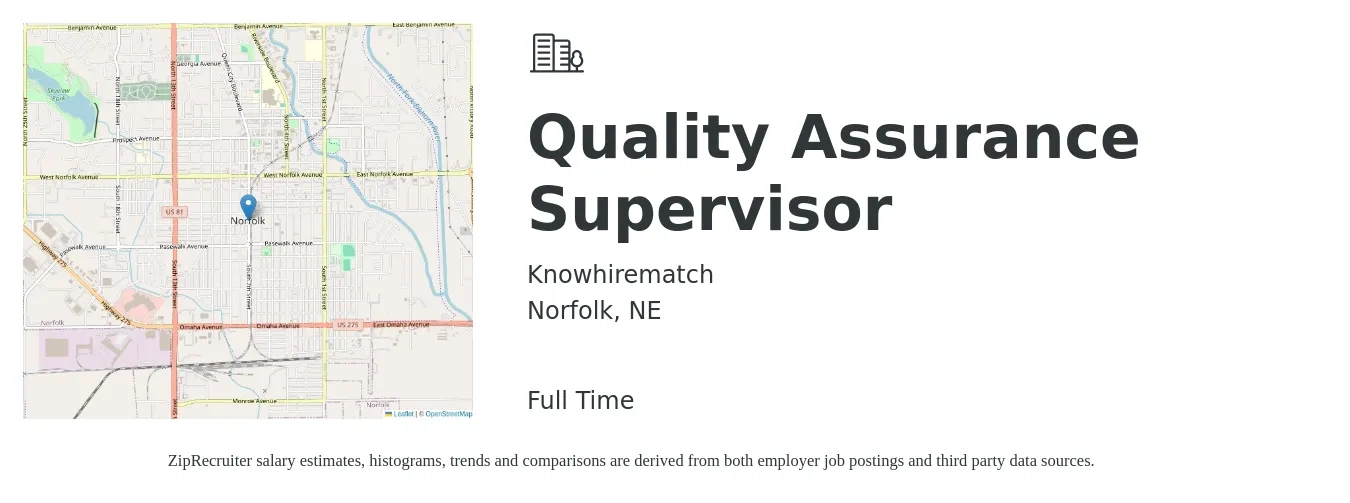 Knowhirematch job posting for a Quality Assurance Supervisor in Norfolk, NE with a salary of $81,800 to $142,300 Yearly with a map of Norfolk location.