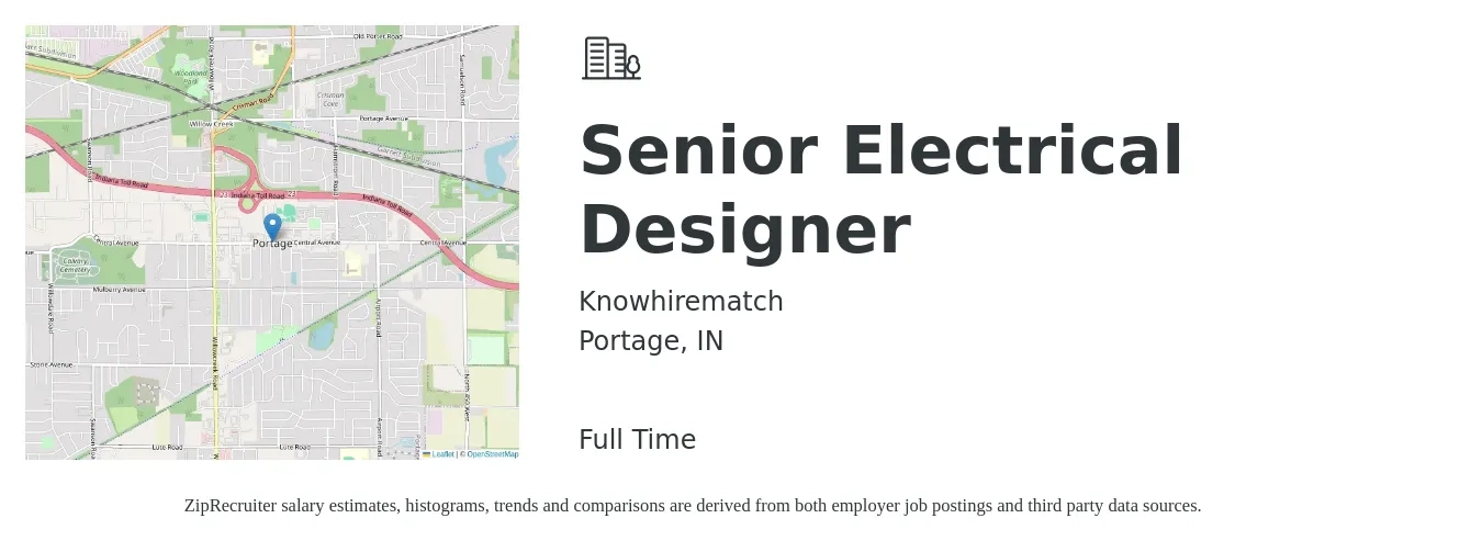 Knowhirematch job posting for a Senior Electrical Designer in Portage, IN with a salary of $38 to $57 Hourly with a map of Portage location.