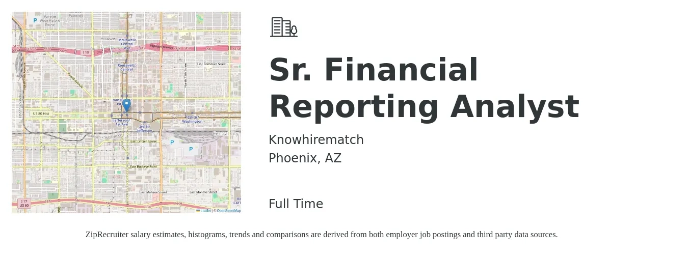 Knowhirematch job posting for a Sr. Financial Reporting Analyst in Phoenix, AZ with a salary of $84,900 to $105,700 Yearly with a map of Phoenix location.