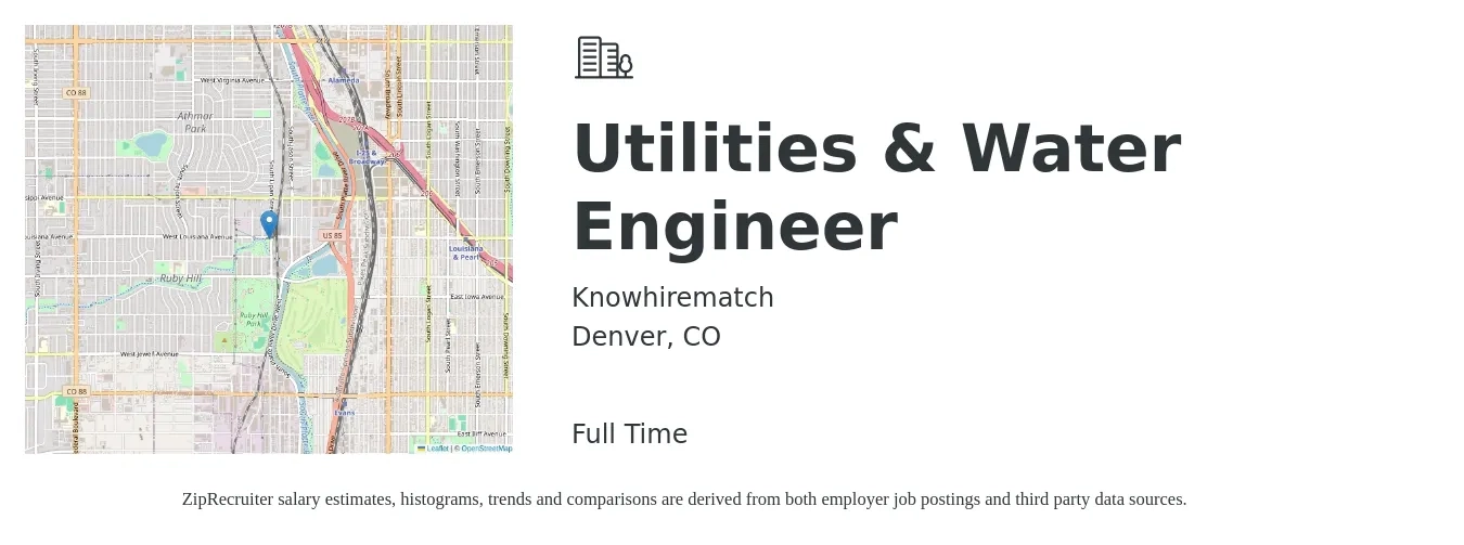 Knowhirematch job posting for a Utilities & Water Engineer in Denver, CO with a salary of $73,600 to $122,000 Yearly with a map of Denver location.