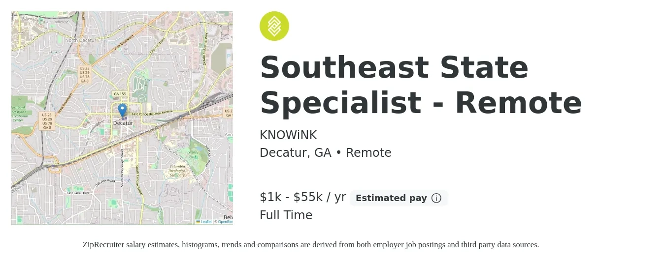 KNOWiNK job posting for a Southeast State Specialist - Remote in Decatur, GA with a salary of $1,000 to $55,000 Yearly with a map of Decatur location.