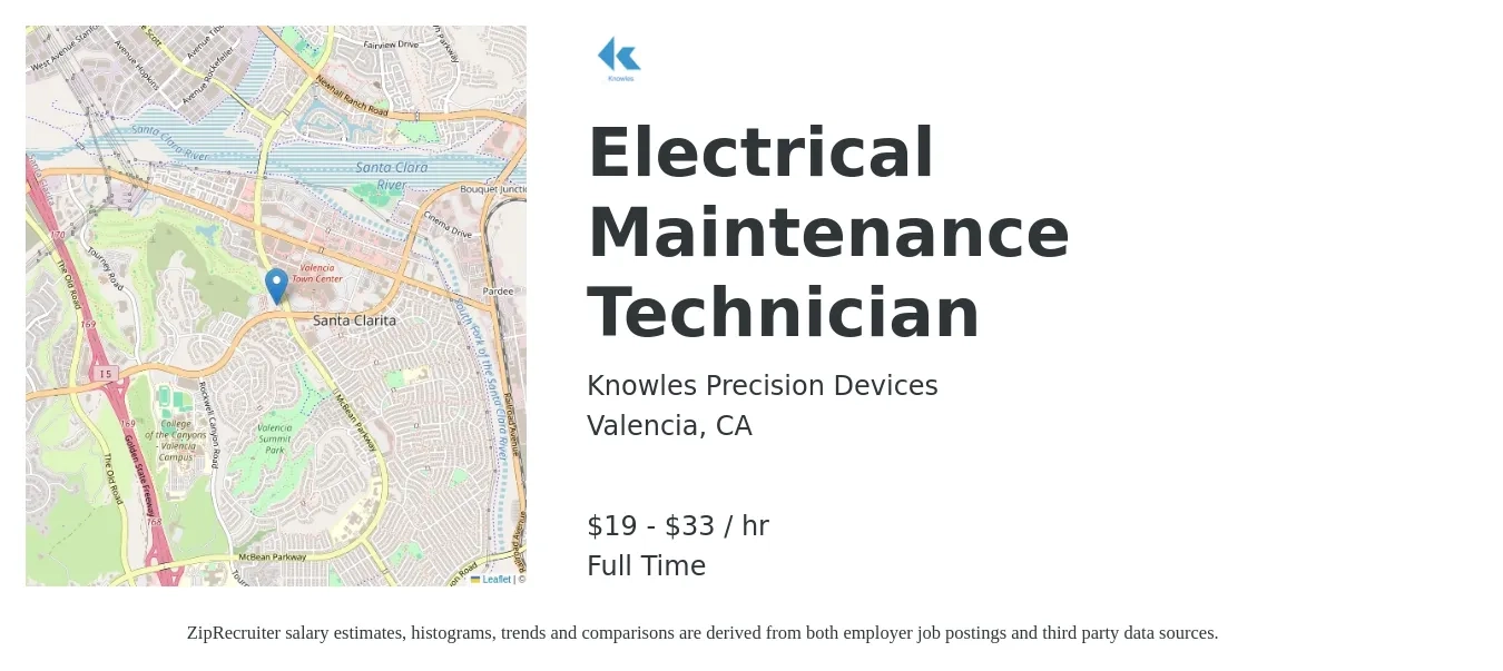 Knowles Precision Devices job posting for a Electrical Maintenance Technician in Valencia, CA with a salary of $20 to $35 Hourly with a map of Valencia location.