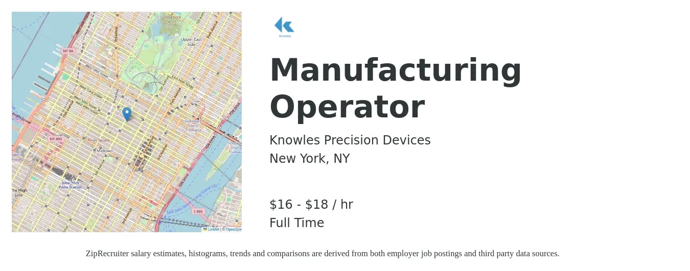 Knowles Precision Devices job posting for a Manufacturing Operator in New York, NY with a salary of $17 to $19 Hourly with a map of New York location.