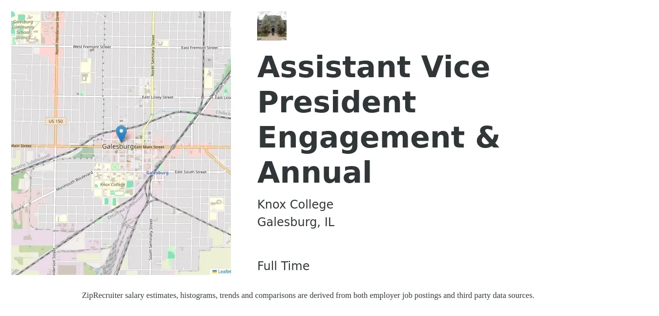 Knox College job posting for a Assistant Vice President Engagement & Annual in Galesburg, IL with a salary of $111,800 to $184,800 Yearly with a map of Galesburg location.