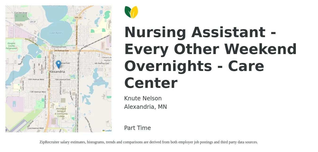 Knute Nelson job posting for a Nursing Assistant - Every Other Weekend Overnights - Care Center in Alexandria, MN with a salary of $15 to $19 Hourly with a map of Alexandria location.