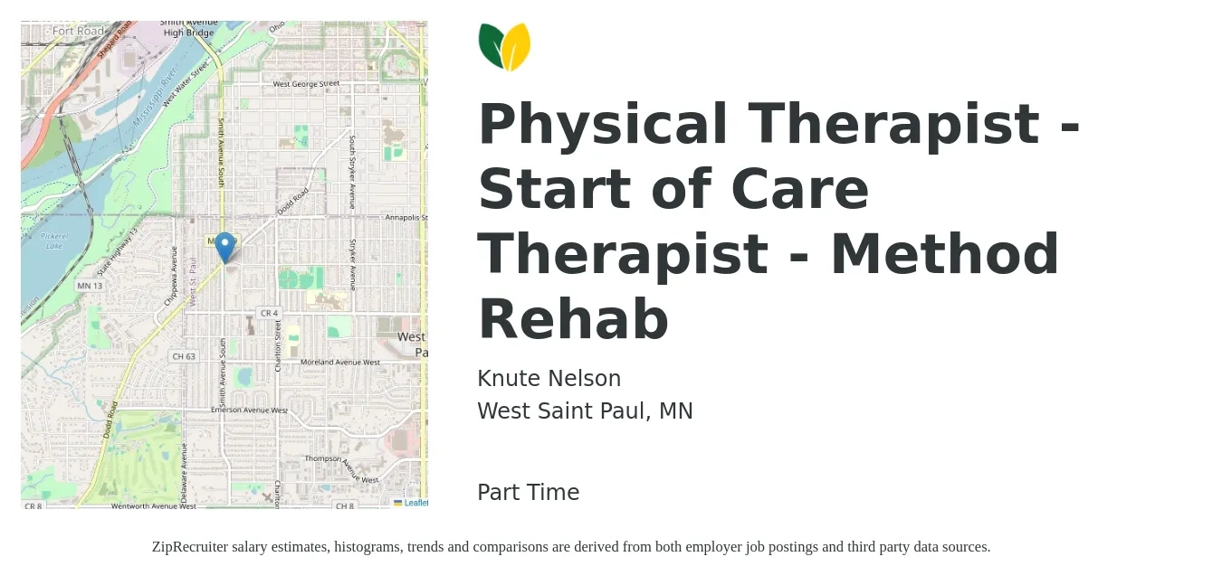 Knute Nelson job posting for a Physical Therapist - Start of Care Therapist - Method Rehab in West Saint Paul, MN with a salary of $1,680 to $2,170 Weekly with a map of West Saint Paul location.