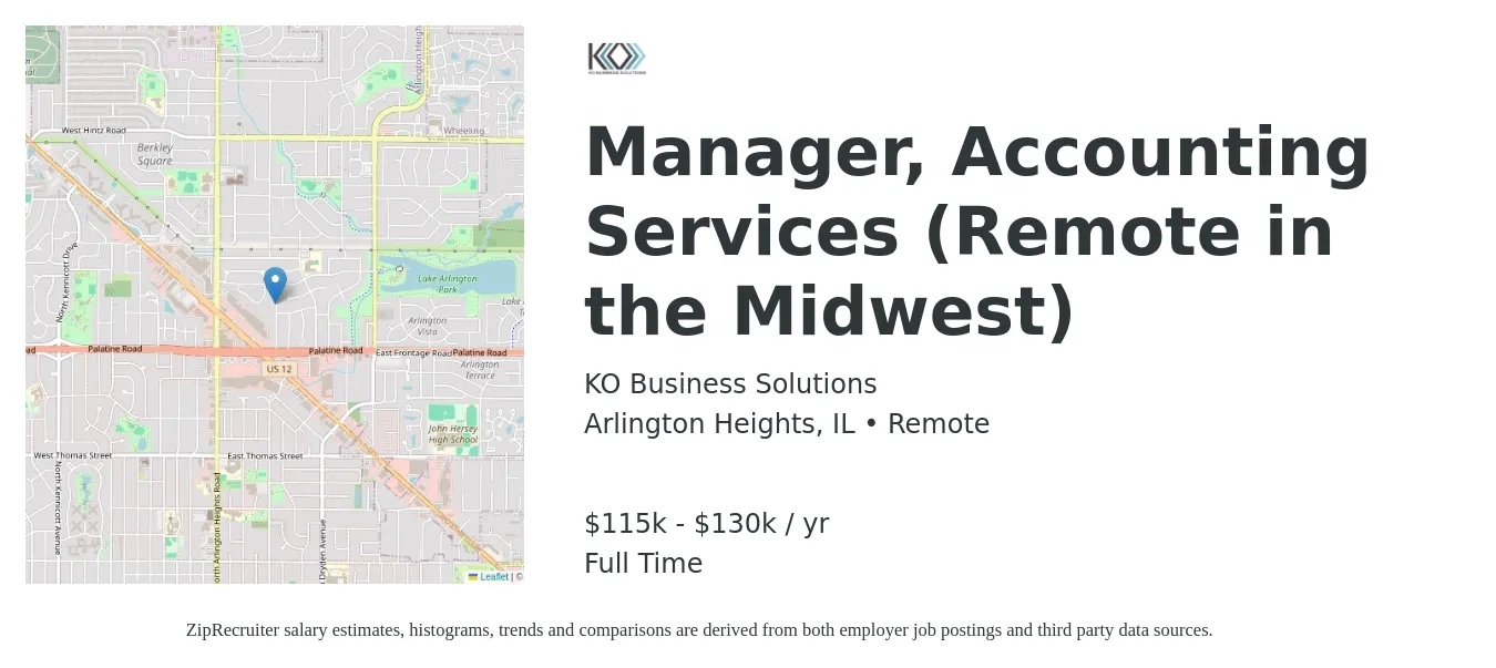 KO Business Solutions job posting for a Manager, Accounting Services (Remote in the Midwest) in Arlington Heights, IL with a salary of $115,000 to $130,000 Yearly with a map of Arlington Heights location.