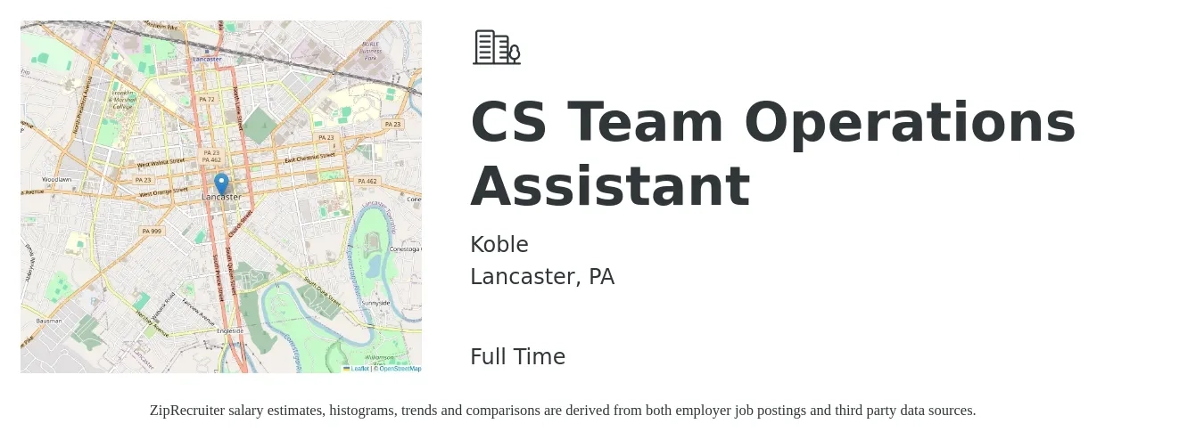 Koble job posting for a CS Team Operations Assistant in Lancaster, PA with a salary of $16 to $22 Hourly with a map of Lancaster location.