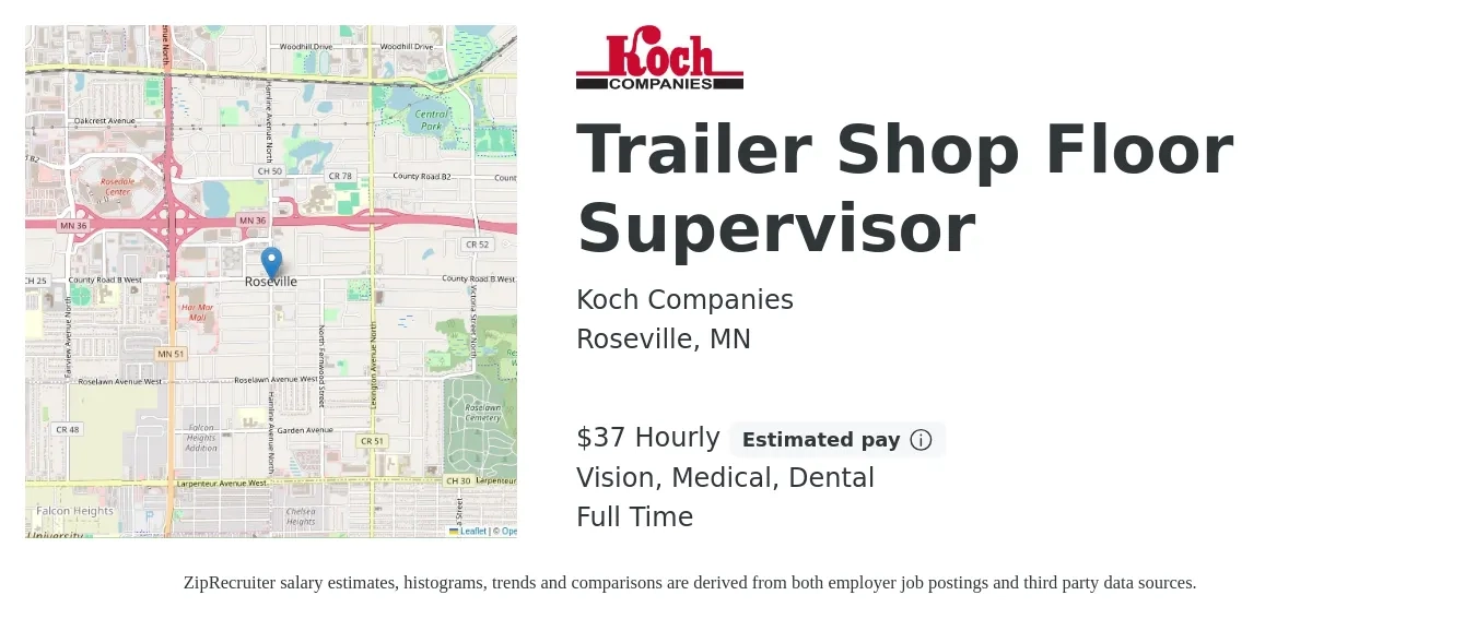 Koch Companies job posting for a Trailer Shop Floor Supervisor in Roseville, MN with a salary of $39 Hourly and benefits including dental, life_insurance, medical, pto, retirement, and vision with a map of Roseville location.