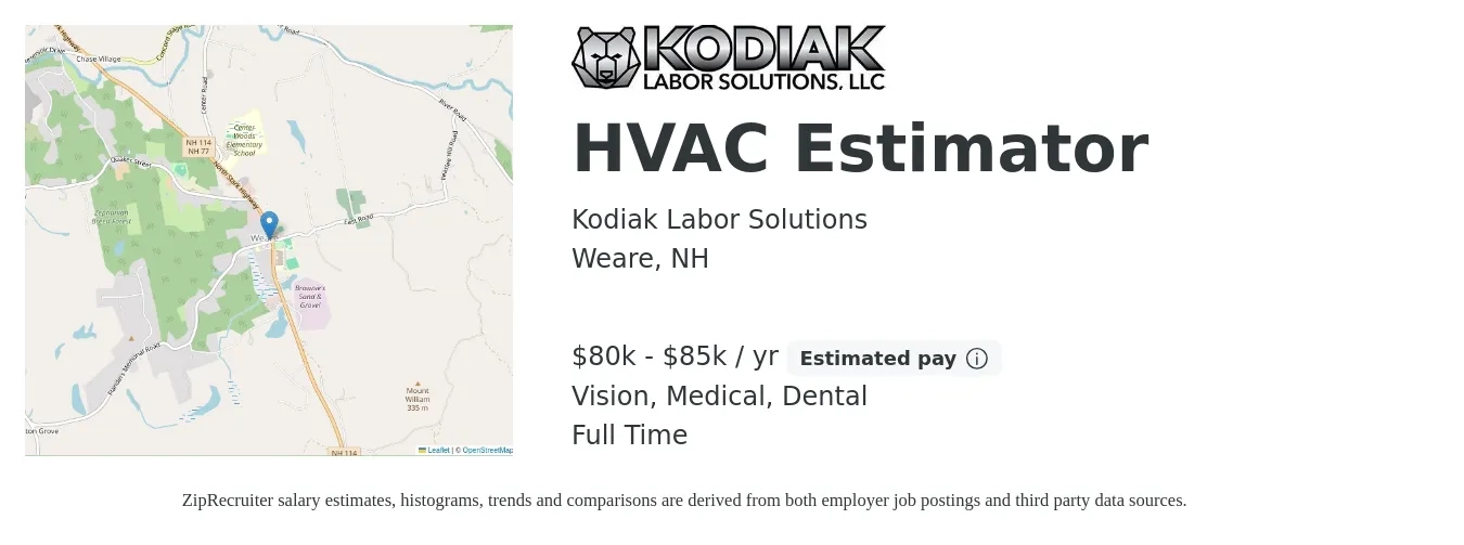 Kodiak Labor Solutions job posting for a HVAC Estimator in Weare, NH with a salary of $80,000 to $85,000 Yearly and benefits including dental, life_insurance, medical, pto, retirement, and vision with a map of Weare location.