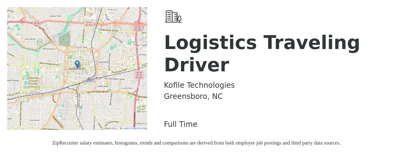 Kofile Technologies job posting for a Logistics Traveling Driver in Greensboro, NC with a salary of $24 to $42 Hourly with a map of Greensboro location.