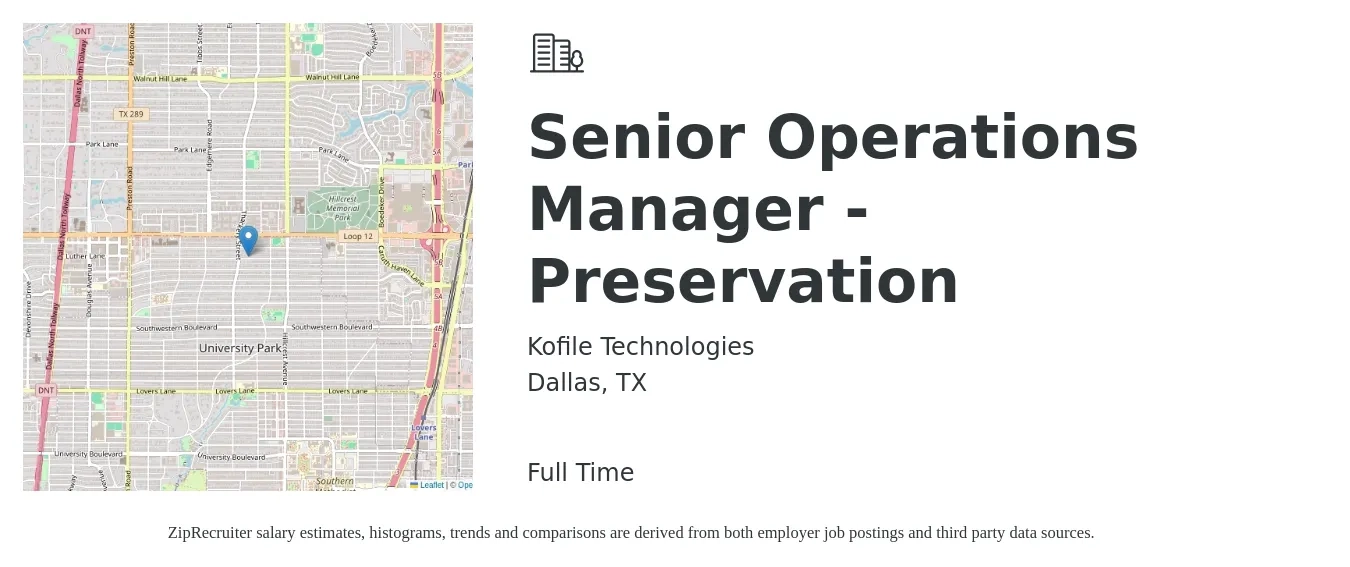 Kofile Technologies job posting for a Senior Operations Manager - Preservation in Dallas, TX with a salary of $72,200 to $120,200 Yearly with a map of Dallas location.
