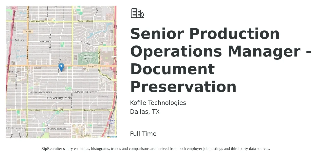 Kofile Technologies job posting for a Senior Production Operations Manager - Document Preservation in Dallas, TX with a salary of $64,800 to $113,800 Yearly with a map of Dallas location.