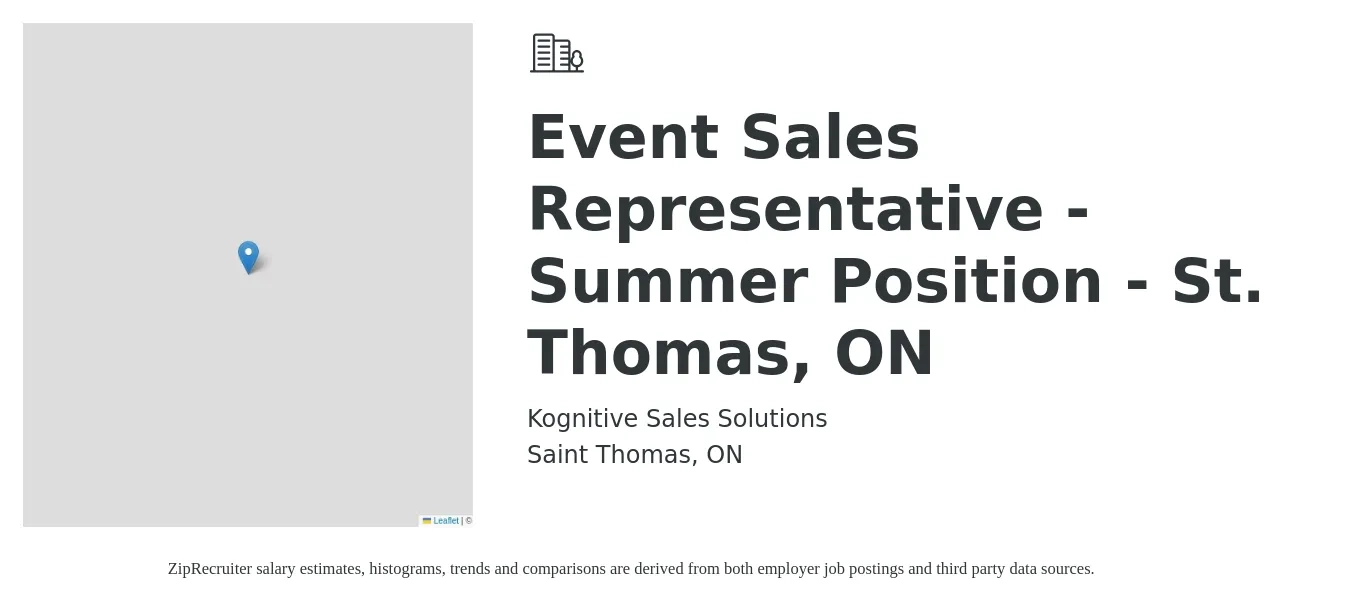 Kognitive Sales Solutions job posting for a Event Sales Representative- Summer Position -St. Thomas, ON in Saint Thomas, ON with a salary of $17 Hourly with a map of Saint Thomas location.