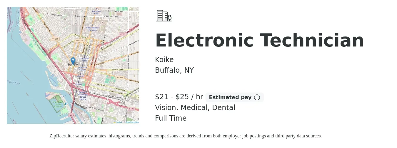 Koike job posting for a Electronic Technician in Buffalo, NY with a salary of $22 to $26 Hourly and benefits including pto, retirement, vision, dental, life_insurance, and medical with a map of Buffalo location.