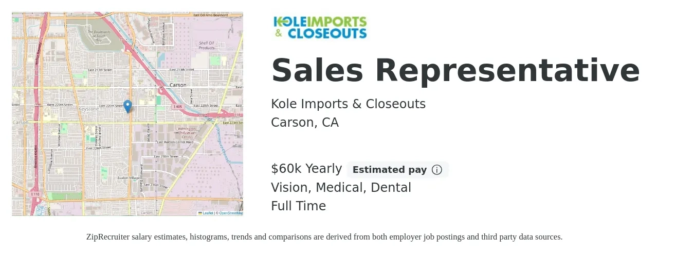 Kole Imports & Closeouts job posting for a Sales Representative in Carson, CA with a salary of $60,000 Yearly (plus commission) and benefits including medical, pto, retirement, vision, dental, and life_insurance with a map of Carson location.