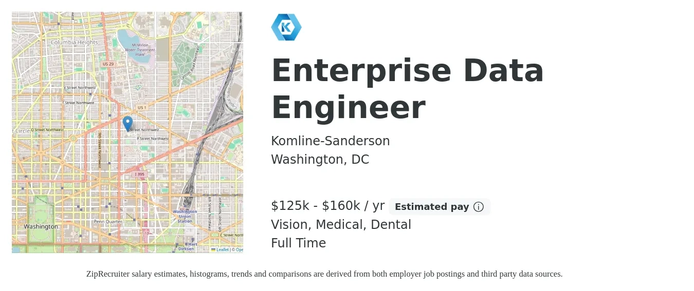 Komline-Sanderson job posting for a Enterprise Data Engineer in Washington, DC with a salary of $125,000 to $160,000 Yearly and benefits including retirement, vision, dental, life_insurance, and medical with a map of Washington location.