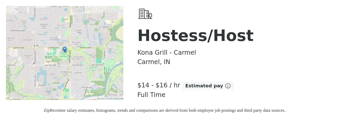 Kona Grill - Carmel job posting for a Hostess/Host in Carmel, IN with a salary of $15 to $17 Hourly with a map of Carmel location.